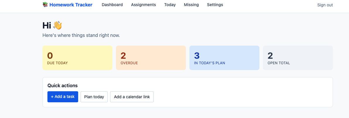 Homework Tracker dashboard showing assignments, today's plan, and quick actions